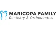 Maricopa Family Dentistry and Orthodontics