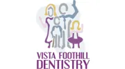 Vista Foothill Dentistry