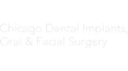 Chicago Dental Implants, Oral & Facial Surgery