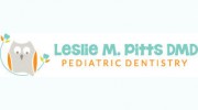Pitts Leslie M Dmd Pediatric Dentistry PC