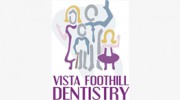 Vista Foothill Dentistry